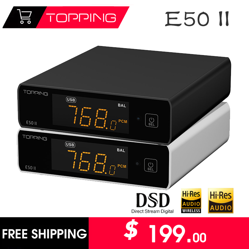 Audio Music Hifi - TOPPING E50 ii デジタルオーディオミュージックデコーダー AK4497S HIFI